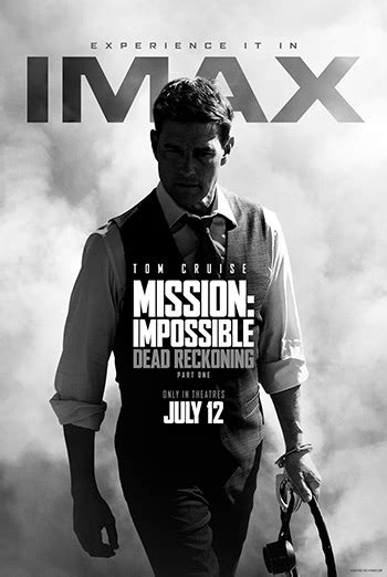 Mission: Impossible Dead Reckoning - Part One – The IMAX Experience®. July 12, 2023. Length. 2h 43min. Ratings. View Ratings. Genre. Action, Adaptation, Adventure, …